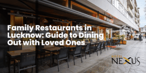 Family Restaurants in Lucknow