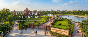famous park in lucknow